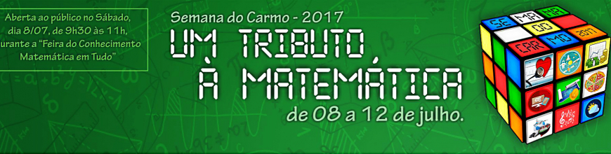 Semana da Matemática – Escola N. Sra. do Carmo